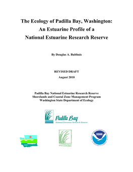 The Ecology of Padilla Bay, Washington: an Estuarine Profile of a National Estuarine Research Reserve