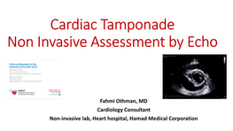 Cardiac Tamponade Non Invasive Assessment by Echo