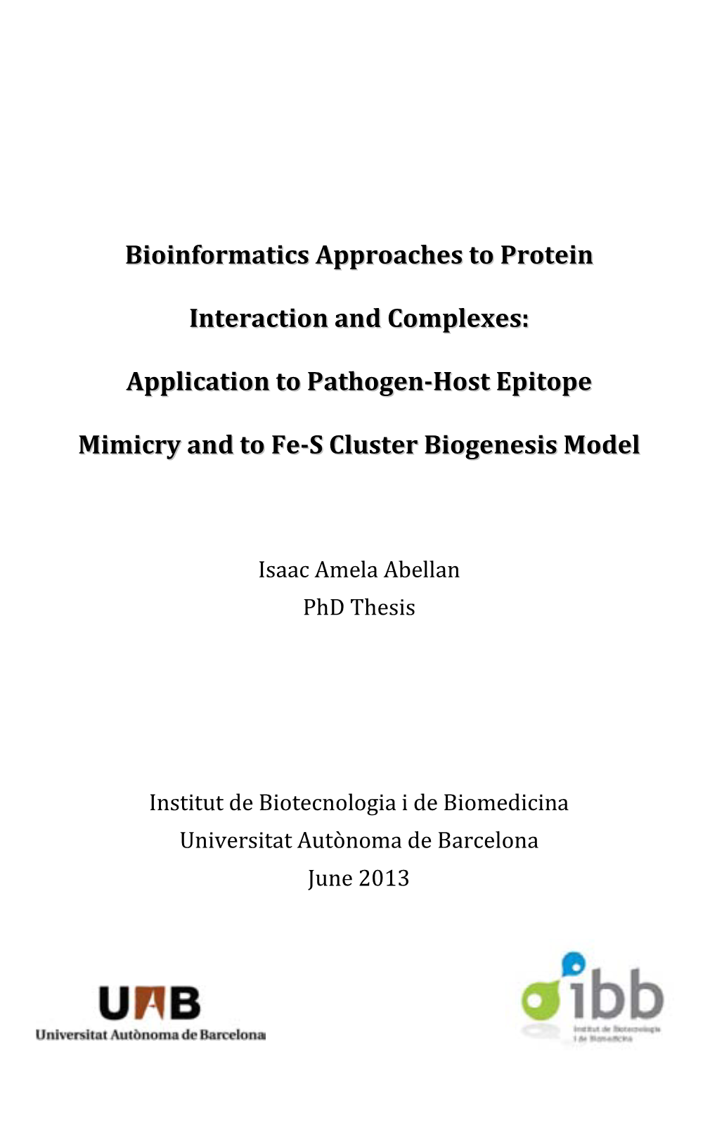 Bioinformatics Approaches to Protein Interaction and Complexes