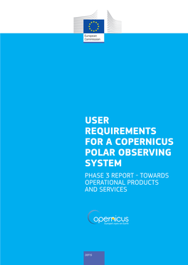 User Requirements for a Copernicus Polar Observing System Phase 3 Report - Towards Operational Products and Services