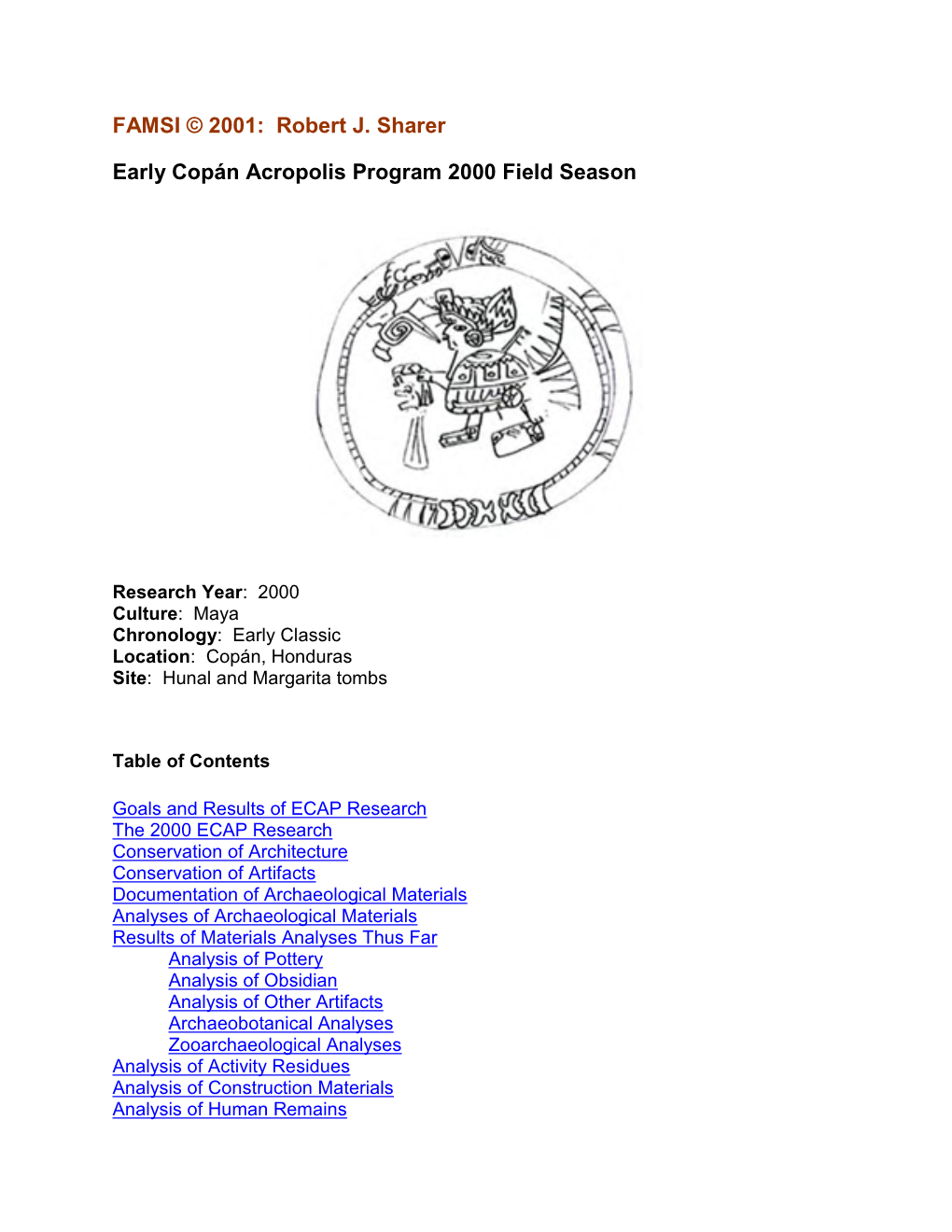 Early Copán Acropolis Program 2000 Field Season