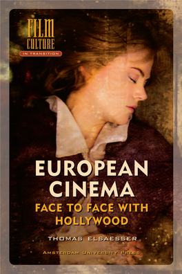 Filmmaking in FILM FILM Europe Has Begun to Re-Invent Itself