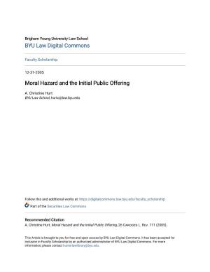 Moral Hazard and the Initial Public Offering
