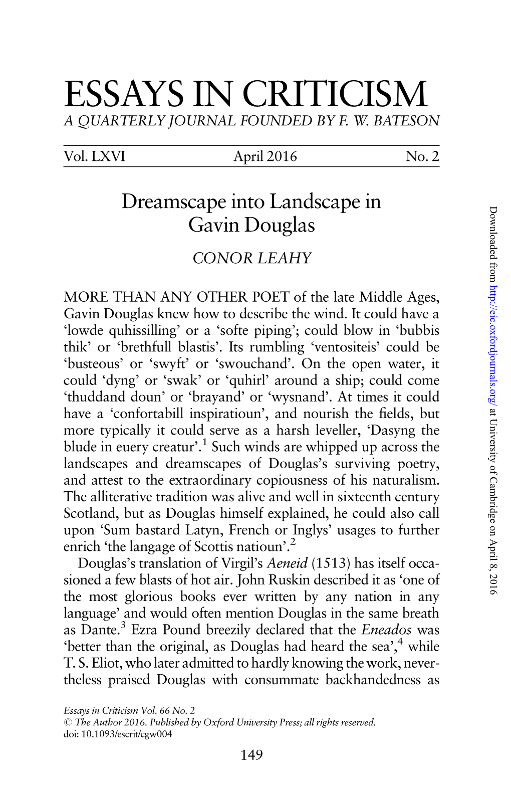 DREAMSCAPE INTO LANDSCAPE in GAVIN DOUGLAS 151 Since Douglas Is Still Under-Read and Undervalued As a Poet, This Sort of Informed Advocacy Is to Be Welcomed