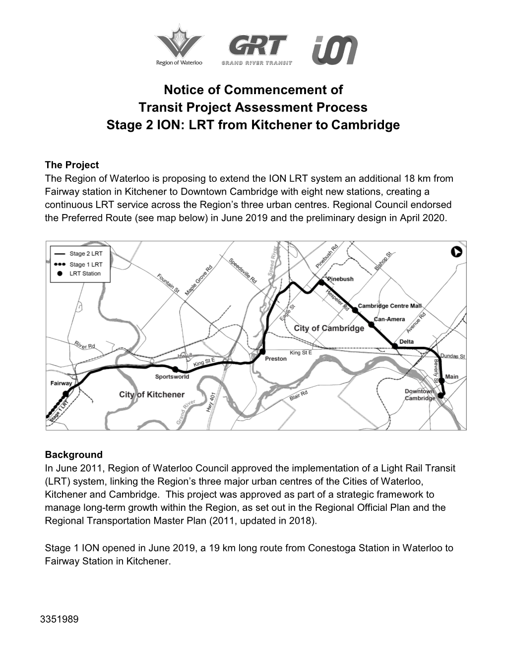 Notice of Commencement of Transit Project Assessment Process Stage 2 ION: LRT from Kitchener to Cambridge