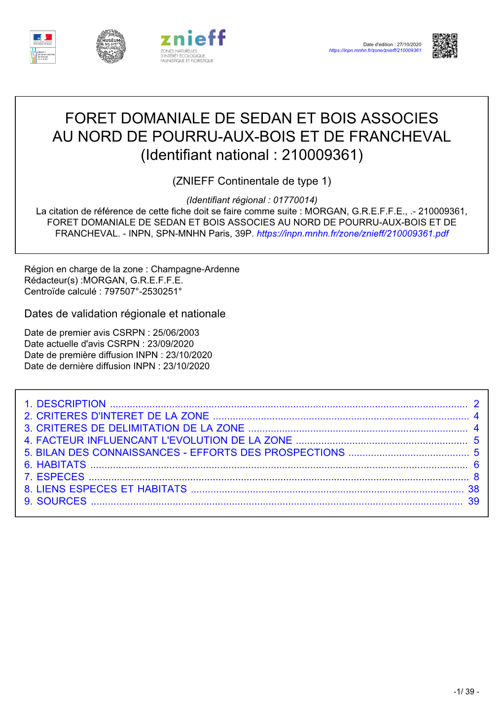 FORET DOMANIALE DE SEDAN ET BOIS ASSOCIES AU NORD DE POURRU-AUX-BOIS ET DE FRANCHEVAL (Identifiant National : 210009361)