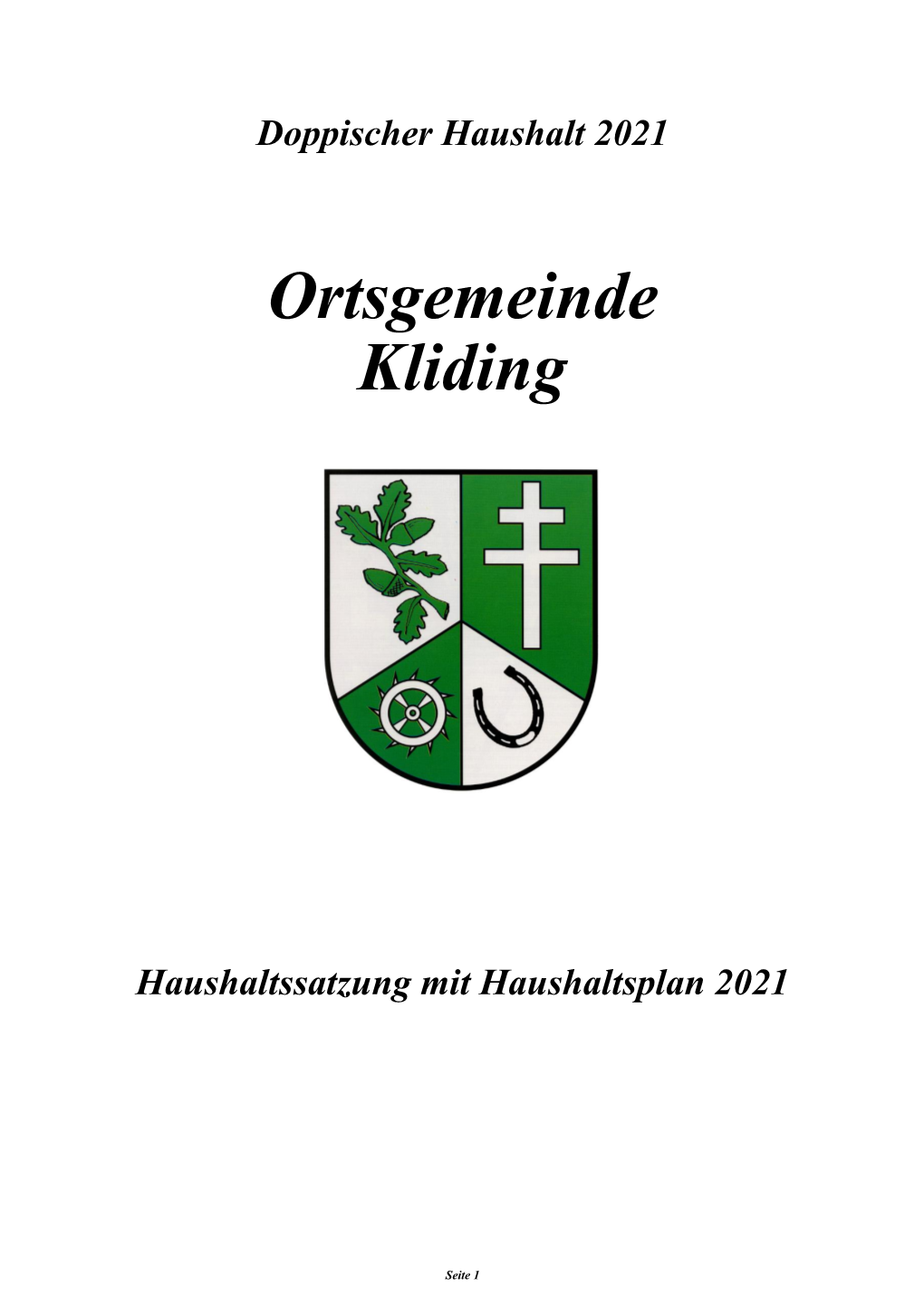 Vorbericht Zum Haushaltsplan Der Ortsgemeinde Kliding Für Das