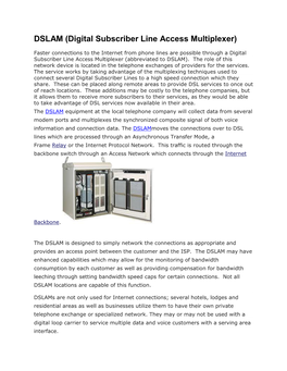 DSLAM (Digital Subscriber Line Access Multiplexer)