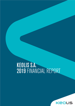 KEOLIS S.A. 2019 FINANCIAL REPORT Contents