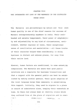 CHAPTER VIII the INTEGRATED out LOOK of the MARWARIS in the DISTRICTS UNDER STUDY Th