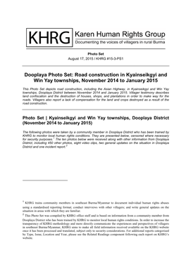 Road Construction in Kyainseikgyi and Win Yay Townships, November 2014 to January 2015