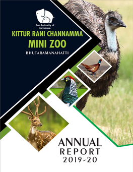 Kittur Rani Channamma Mini Zoo Bhutaramanahatti Annual Report