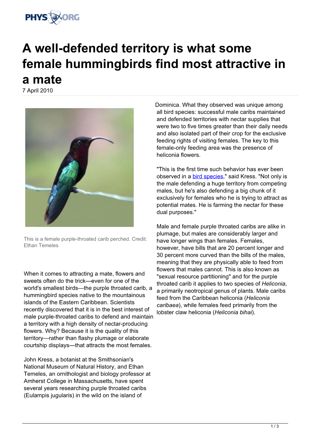A Well-Defended Territory Is What Some Female Hummingbirds Find Most Attractive in a Mate 7 April 2010