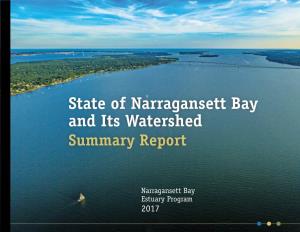 State of Narragansett Bay and Its Watershed Summary Report