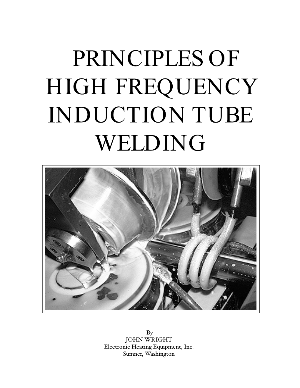 Principles of High Frequency Induction Tube Welding