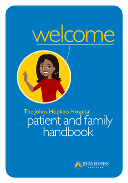 Johns Hopkins Hospital Patient and Family Handbook