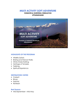 Multi Activity Soft Adventure Kumaon & Garhwal Himalayas Uttarakhand