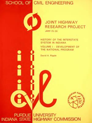 History of the Interstate System in Indiana: Volume 1