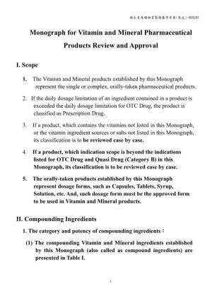 Monograph for Vitamin and Mineral Pharmaceutical Products Review and Approval