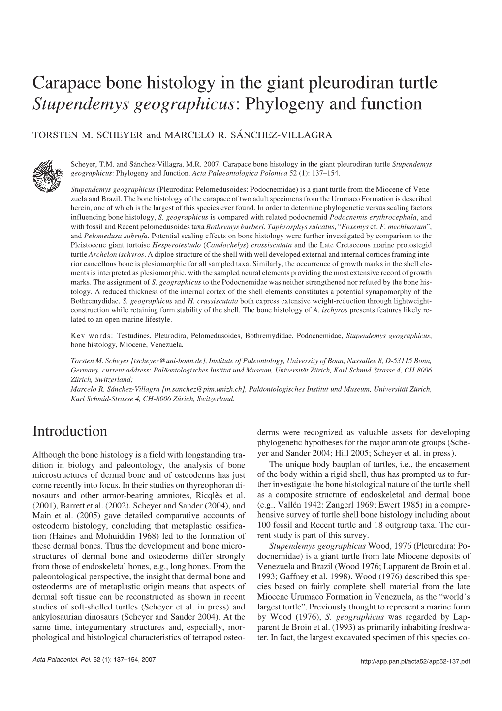 Carapace Bone Histology in the Giant Pleurodiran Turtle Stupendemys Geographicus: Phylogeny and Function