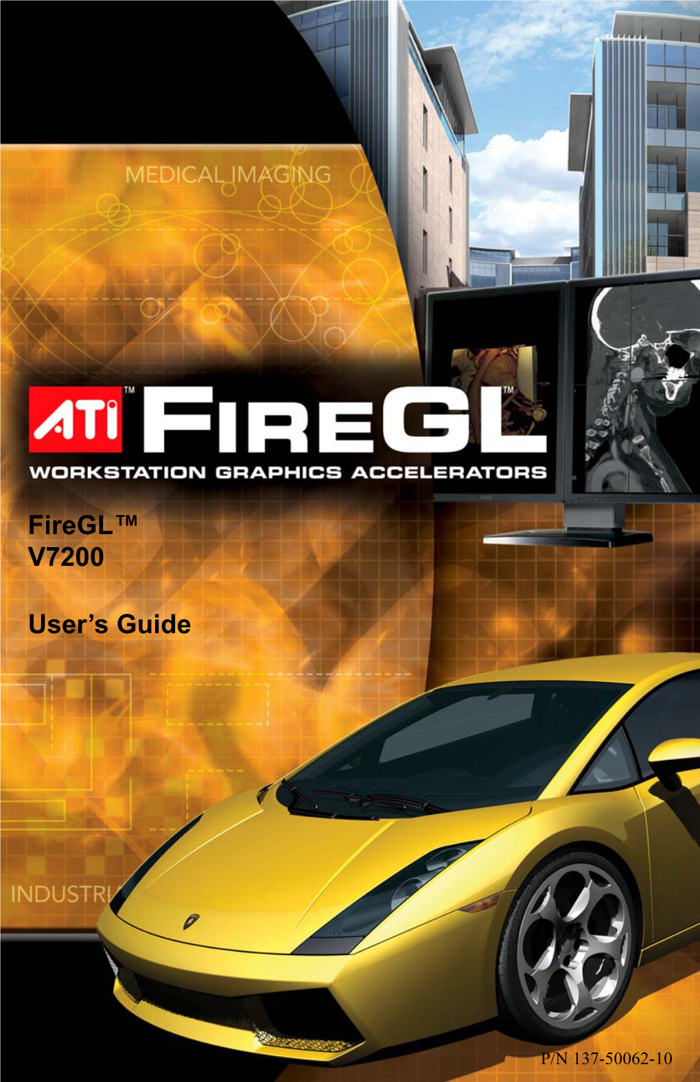Firegl™ V7200 User's Guide