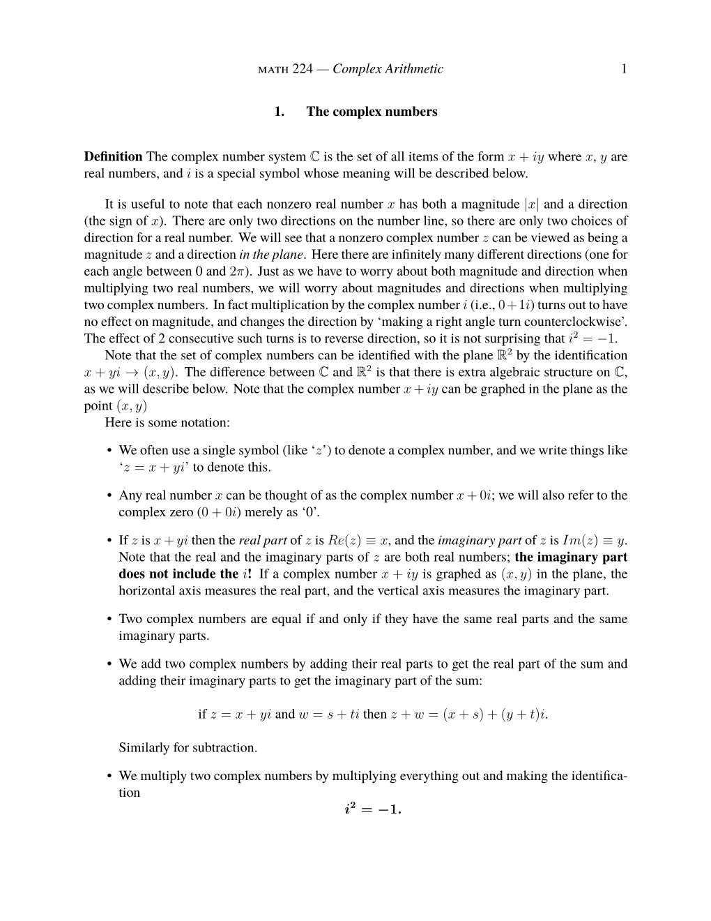 Math 224 — Complex Arithmetic 1 1. the Complex Numbers Definition