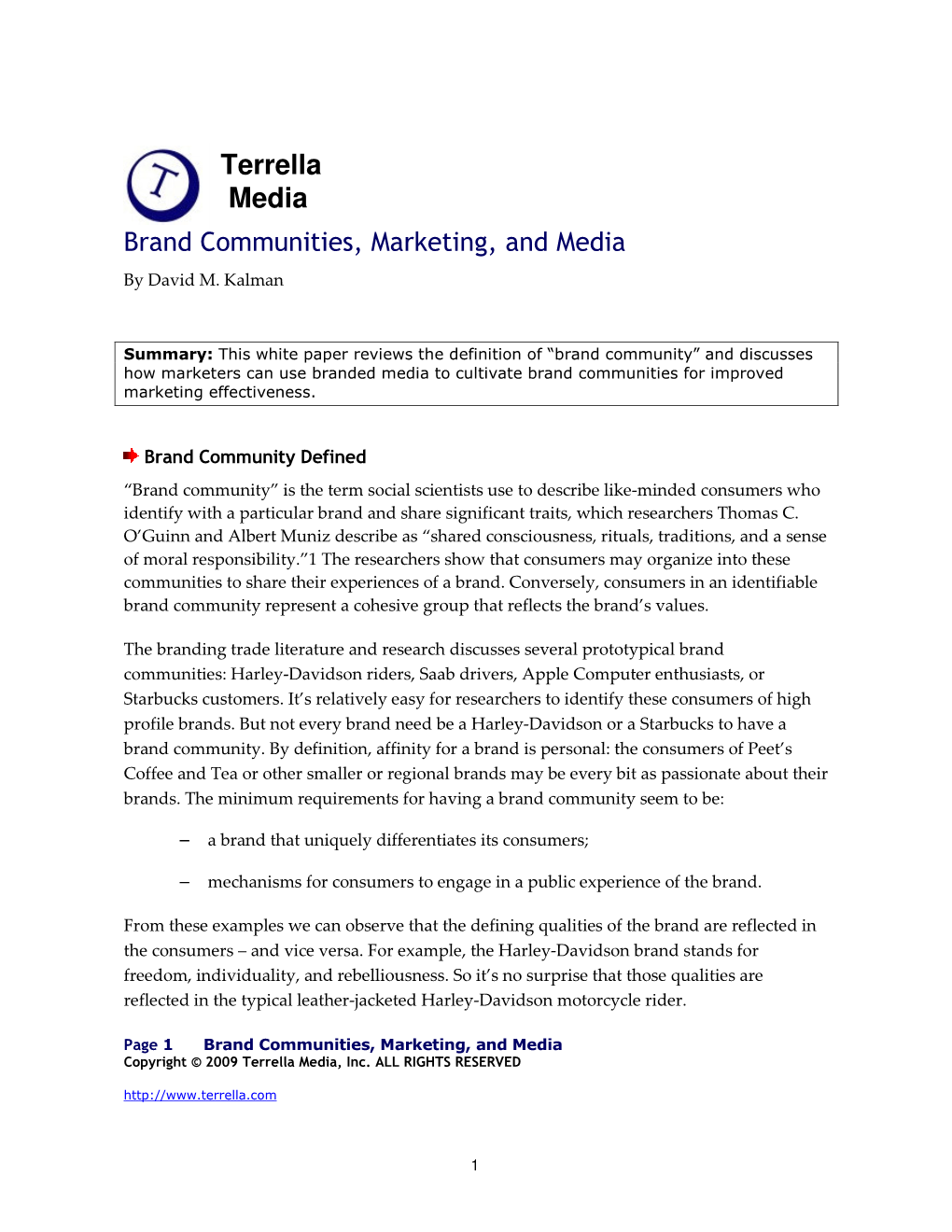 Brand Communities, Marketing, and Media by David M