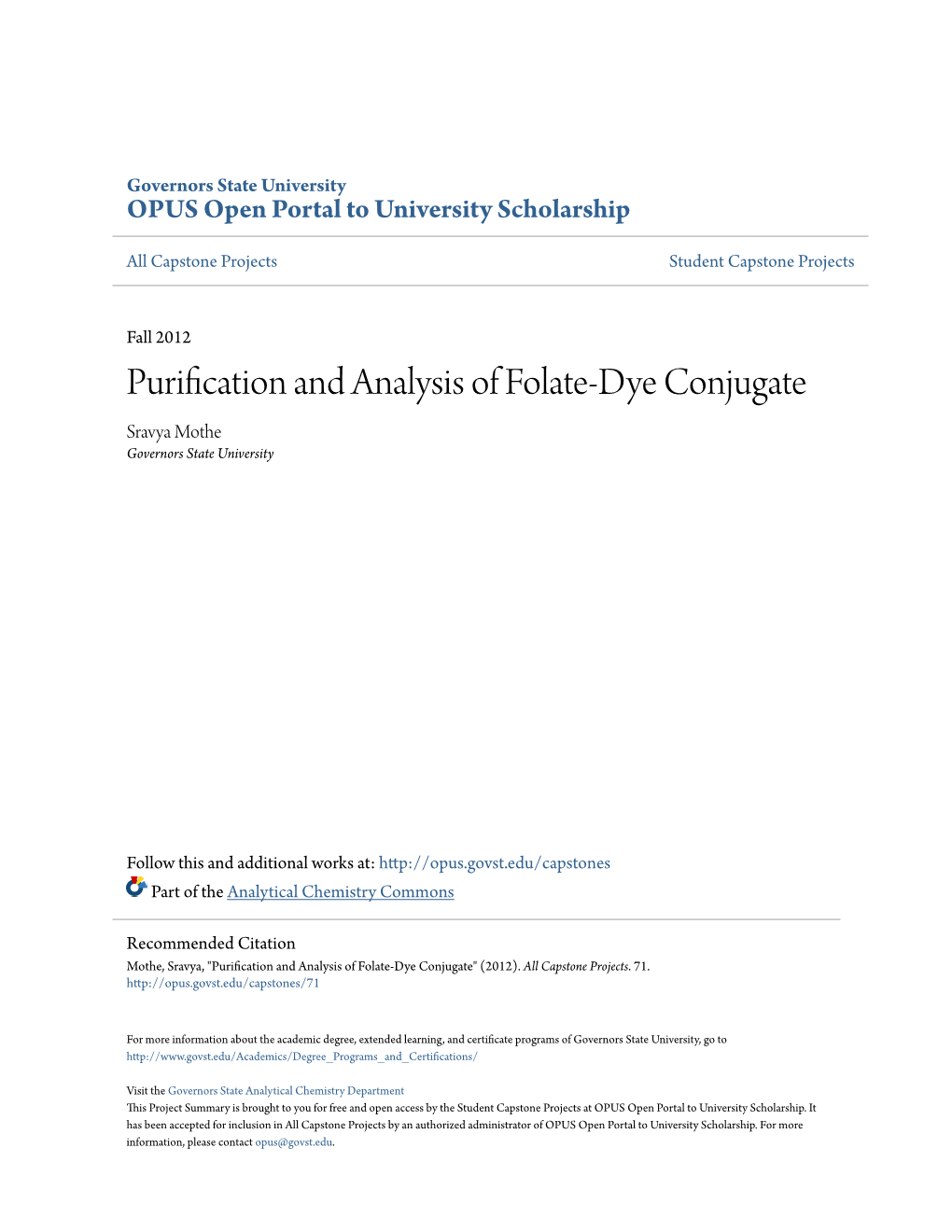 Purification and Analysis of Folate-Dye Conjugate Sravya Mothe Governors State University