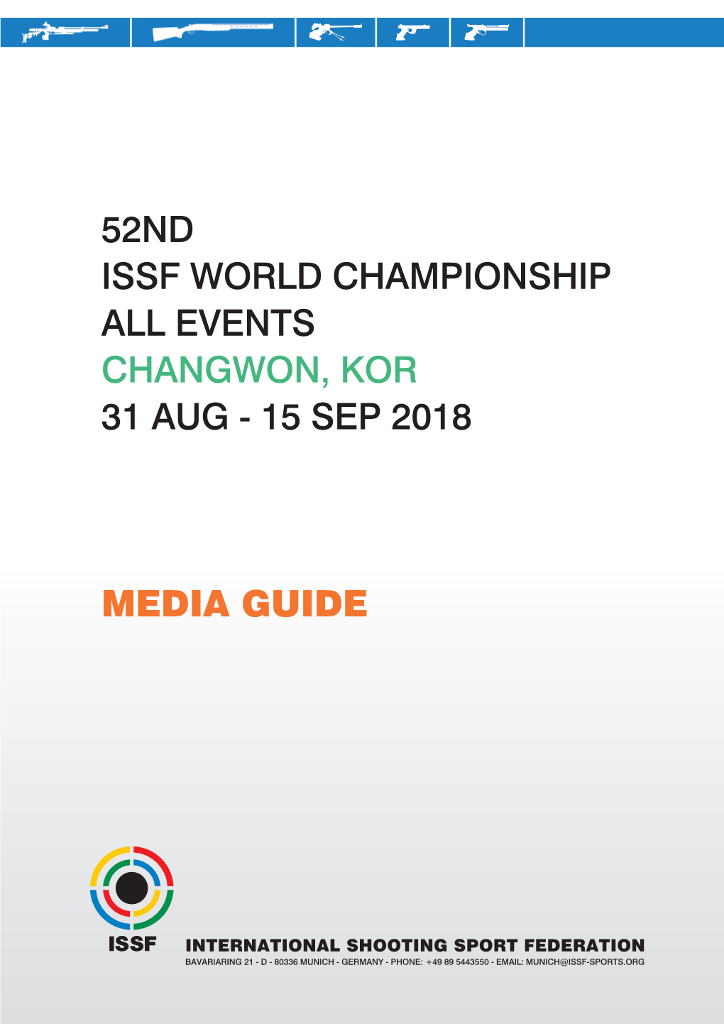 52Nd Issf World Championship All Events Changwon, Kor 31 Aug - 15 Sep 2018