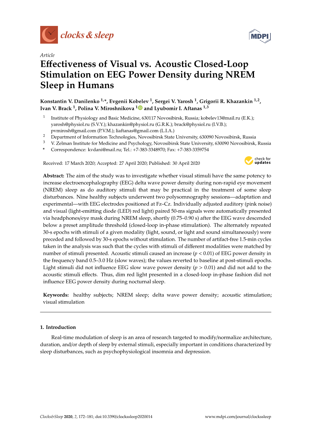 Effectiveness of Visual Vs. Acoustic Closed-Loop Stimulation on EEG