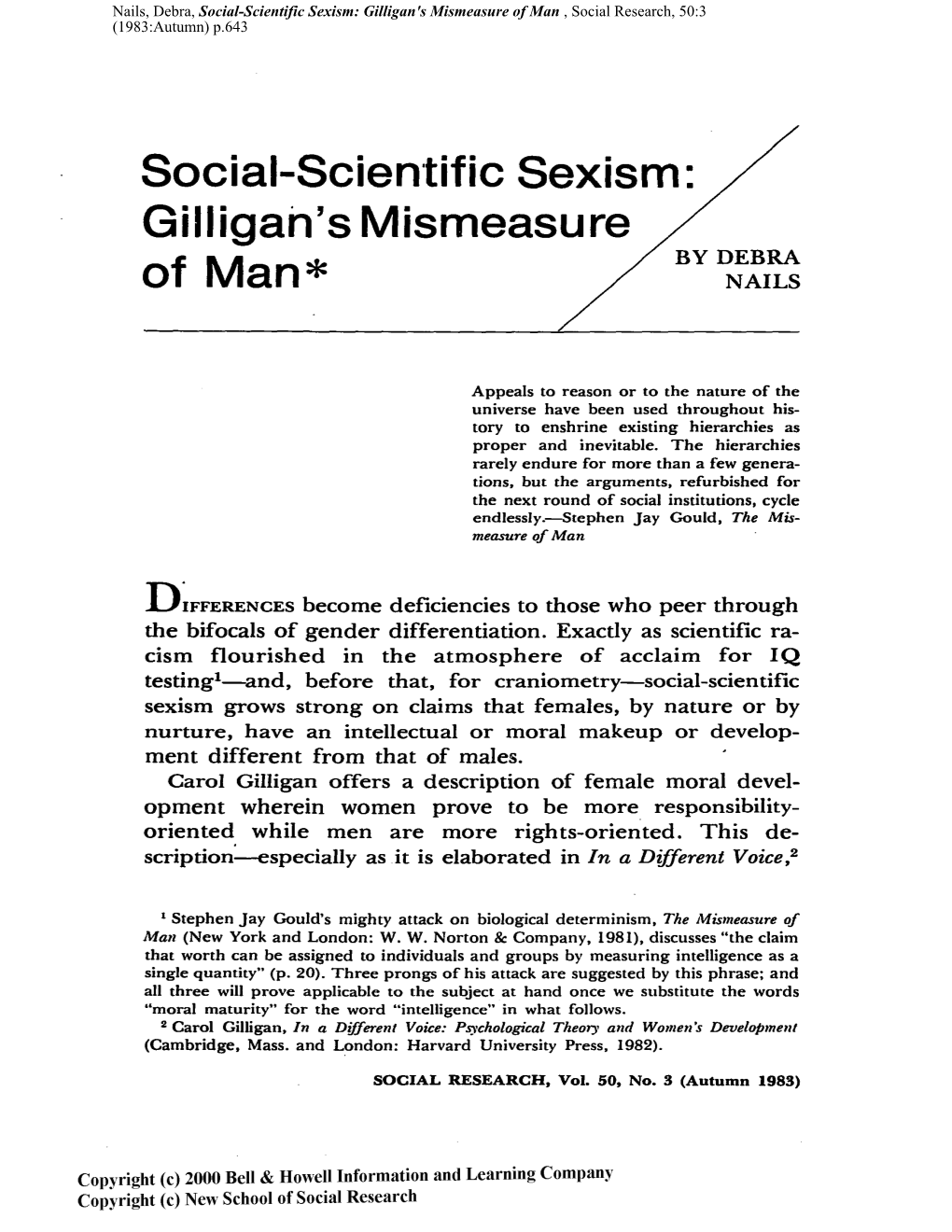 Social-Scientific Sexism: Gilligan's Mismeasure of Man*