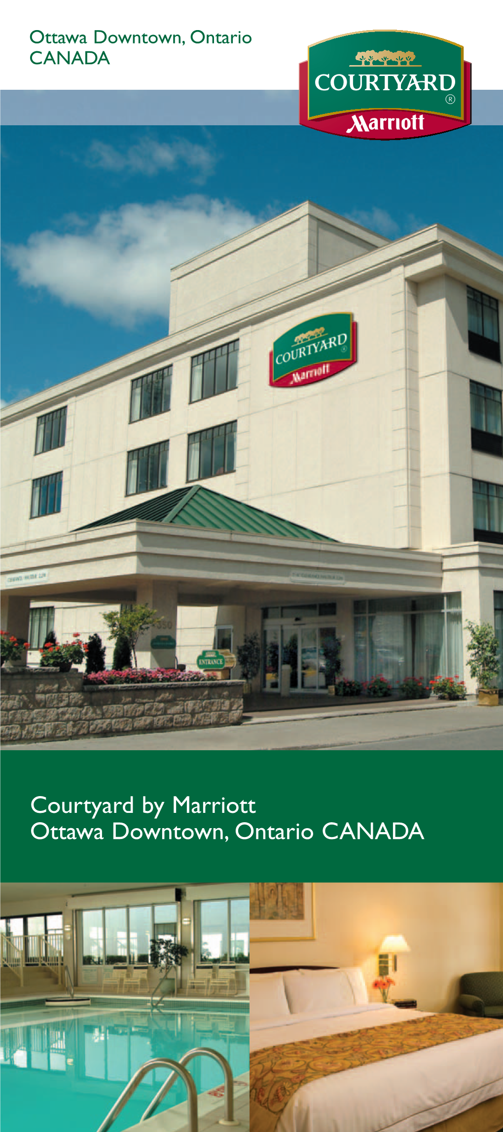 Courtyard by Marriott Ottawa Downtown, Ontario CANADA 148030-Rackcard E.Qxd:CM 6/7/07 11:20 AM Page 2