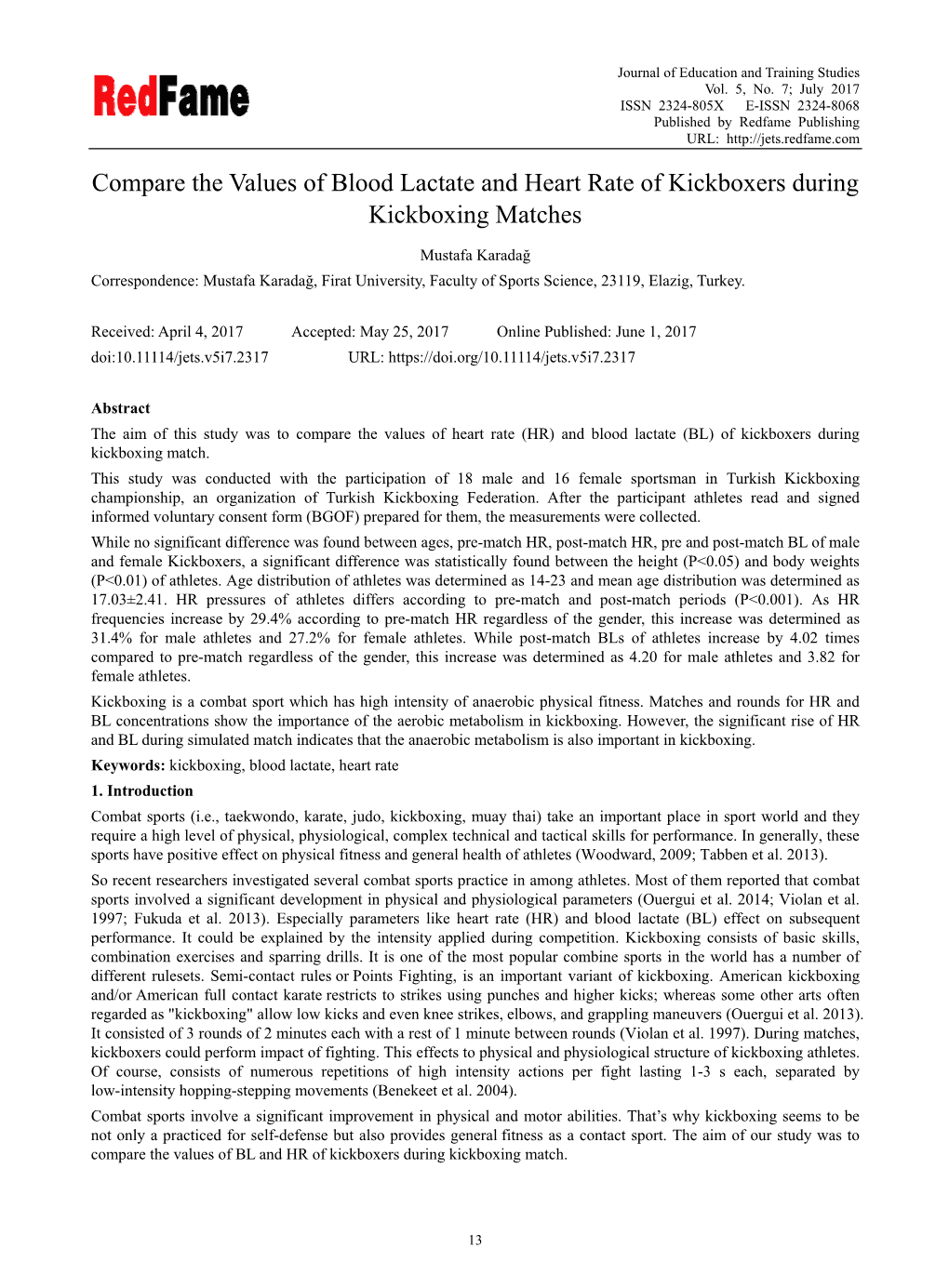 Compare the Values of Blood Lactate and Heart Rate of Kickboxers During Kickboxing Matches