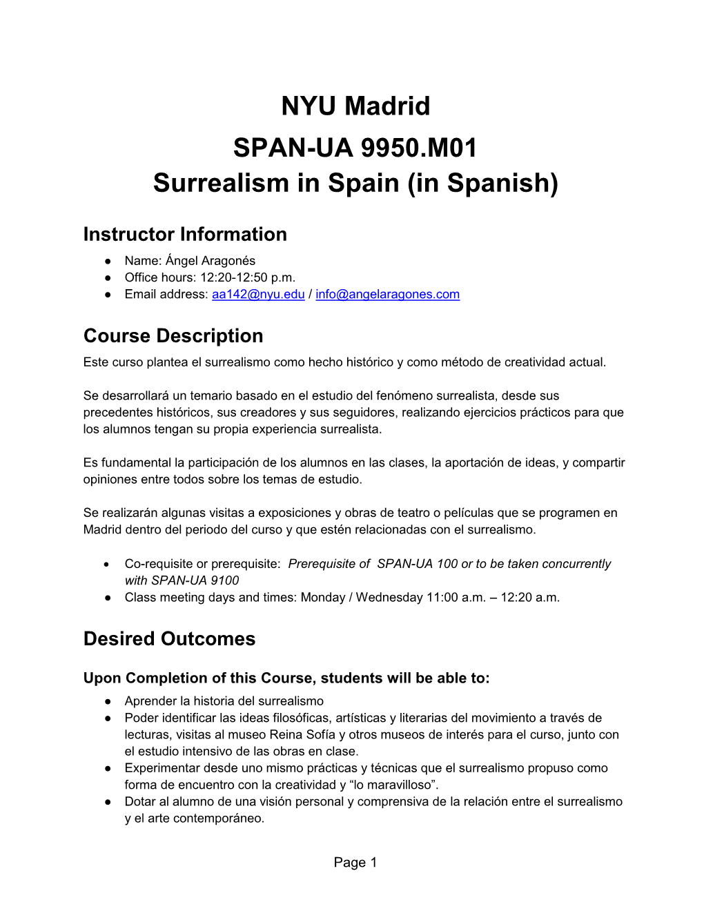 NYU Madrid SPAN-UA 9950.M01 Surrealism in Spain (In Spanish)