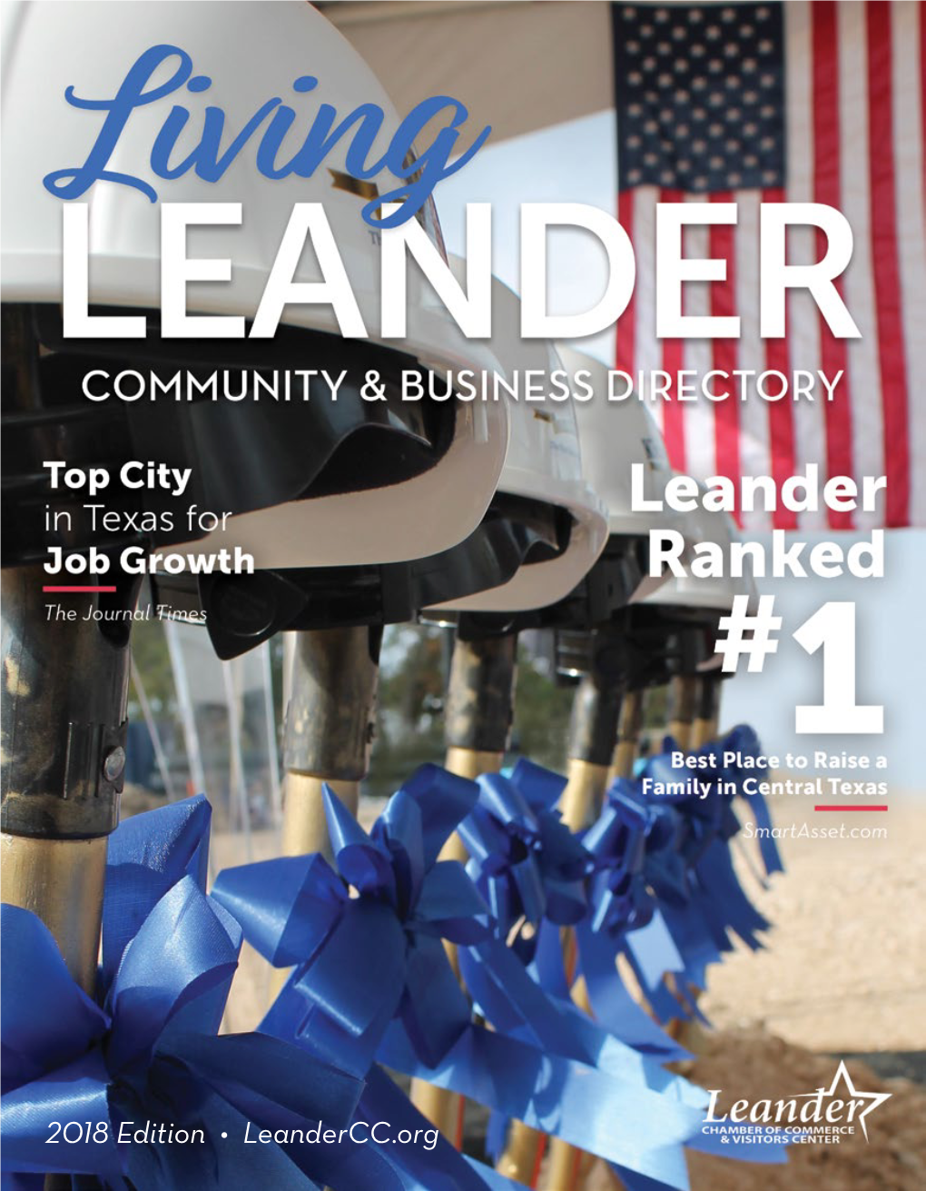 2018 Edition • Leandercc.Org Leander, TX - the Austin Market