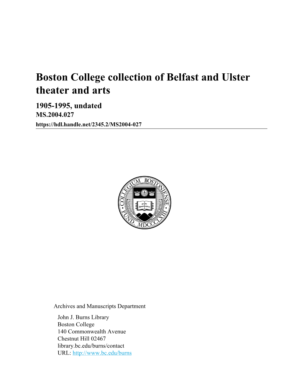 Boston College Collection of Belfast and Ulster Theater and Arts 1905-1995, Undated MS.2004.027