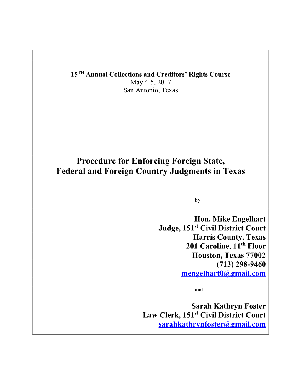 Procedure for Enforcing Foreign State, Federal and Foreign Country Judgments in Texas
