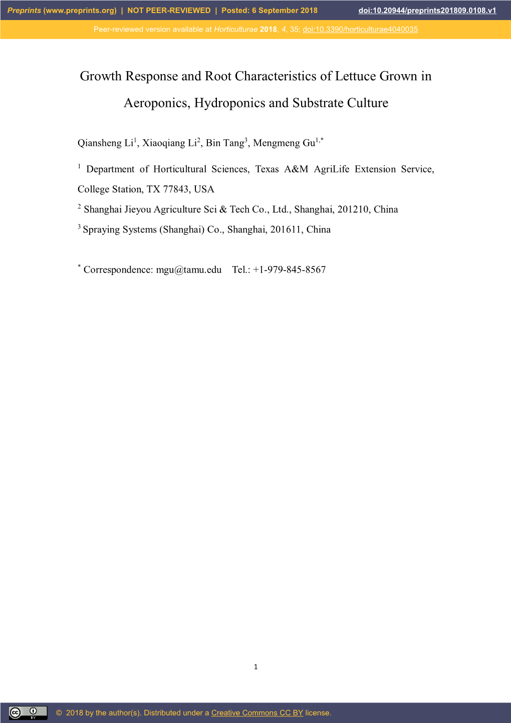 Growth Response and Root Characteristics of Lettuce Grown in Aeroponics, Hydroponics and Substrate Culture