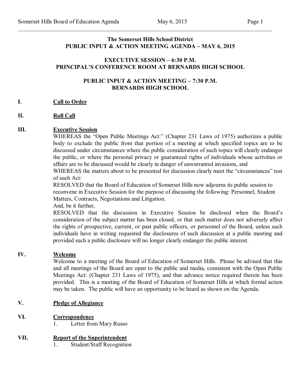 The Somerset Hills School District PUBLIC INPUT & ACTION MEETING AGENDA – MAY 6, 2015