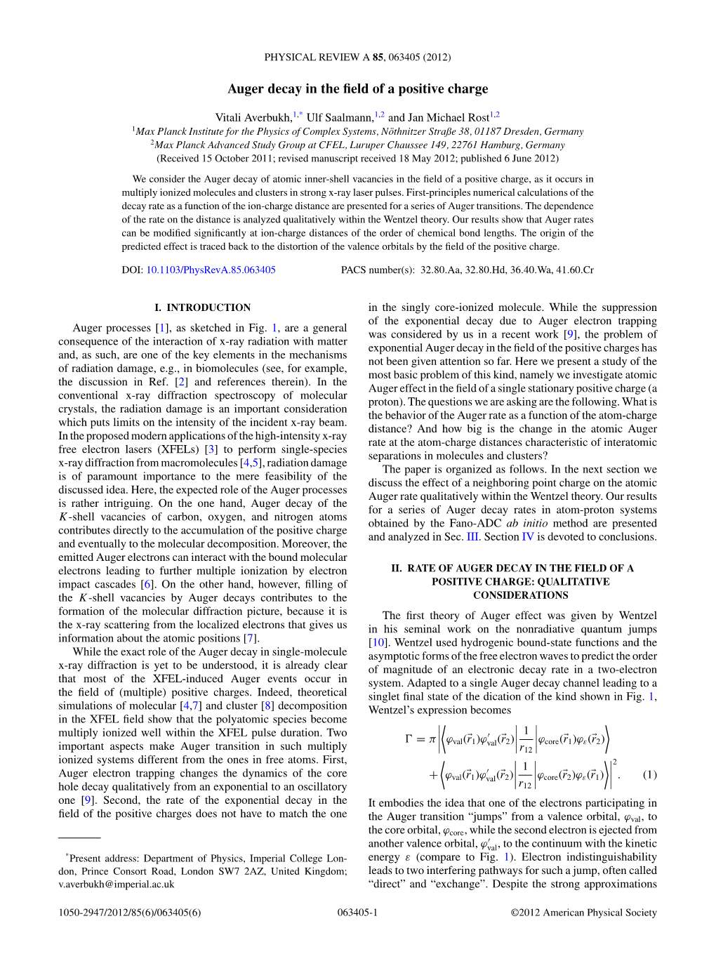 Auger Decay in the Field of a Positive Charge Physical Review a 85, 063405 (2012)