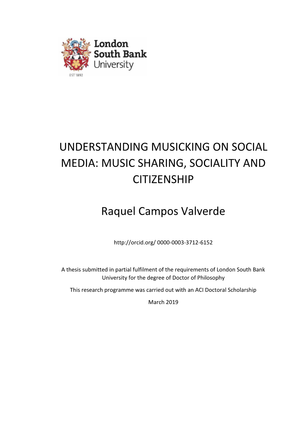 MUSIC SHARING, SOCIALITY and CITIZENSHIP Raquel Campos