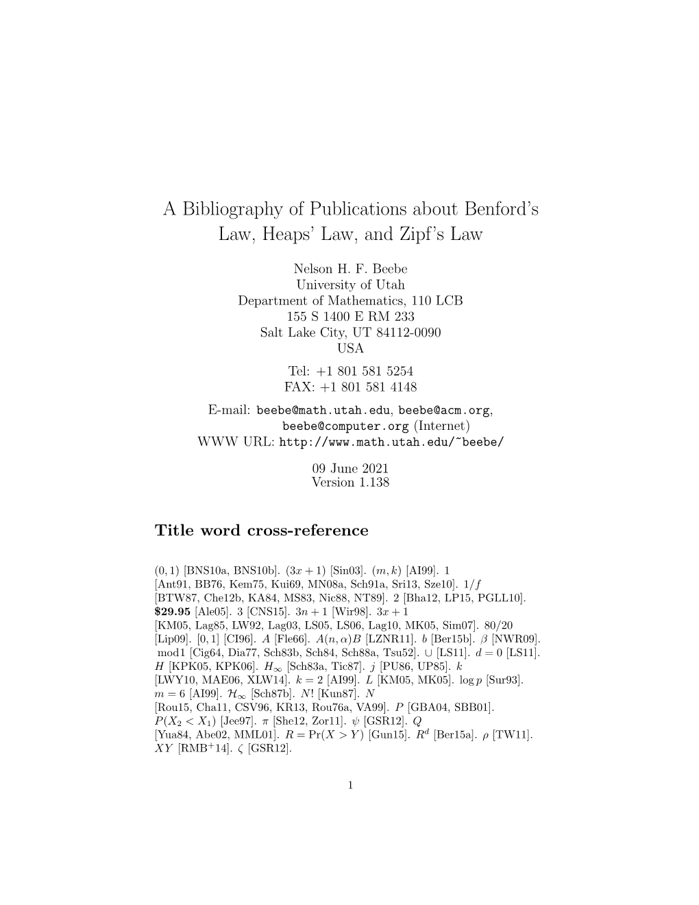 A Bibliography of Publications About Benford's Law, Heaps' Law, and Zipf's