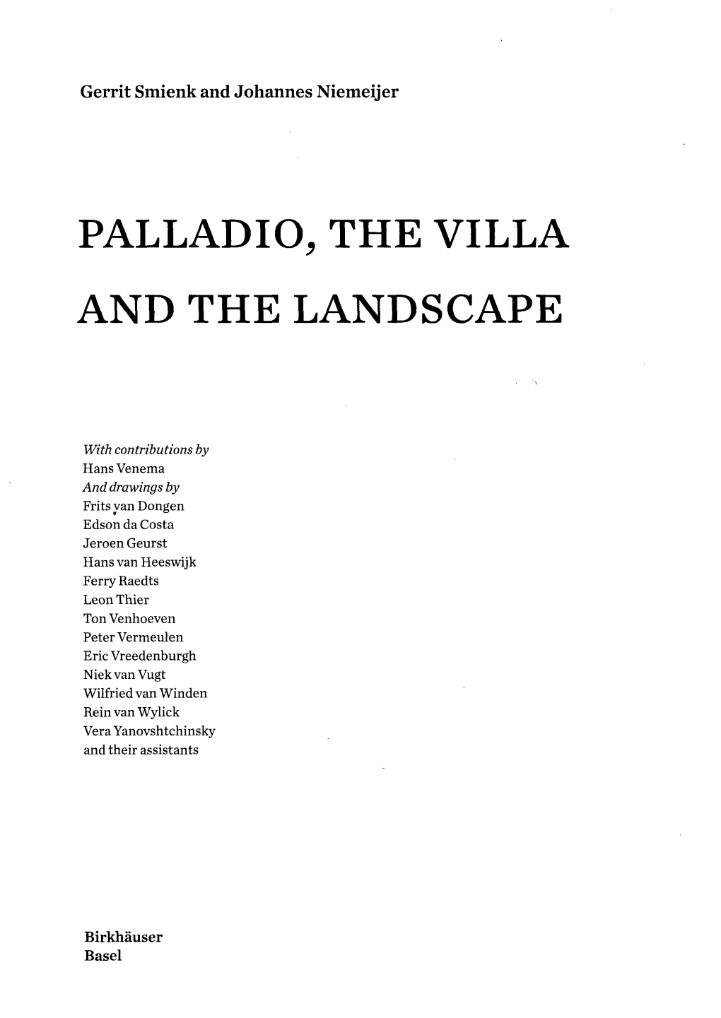 Palladio, the Villa and the Landscape