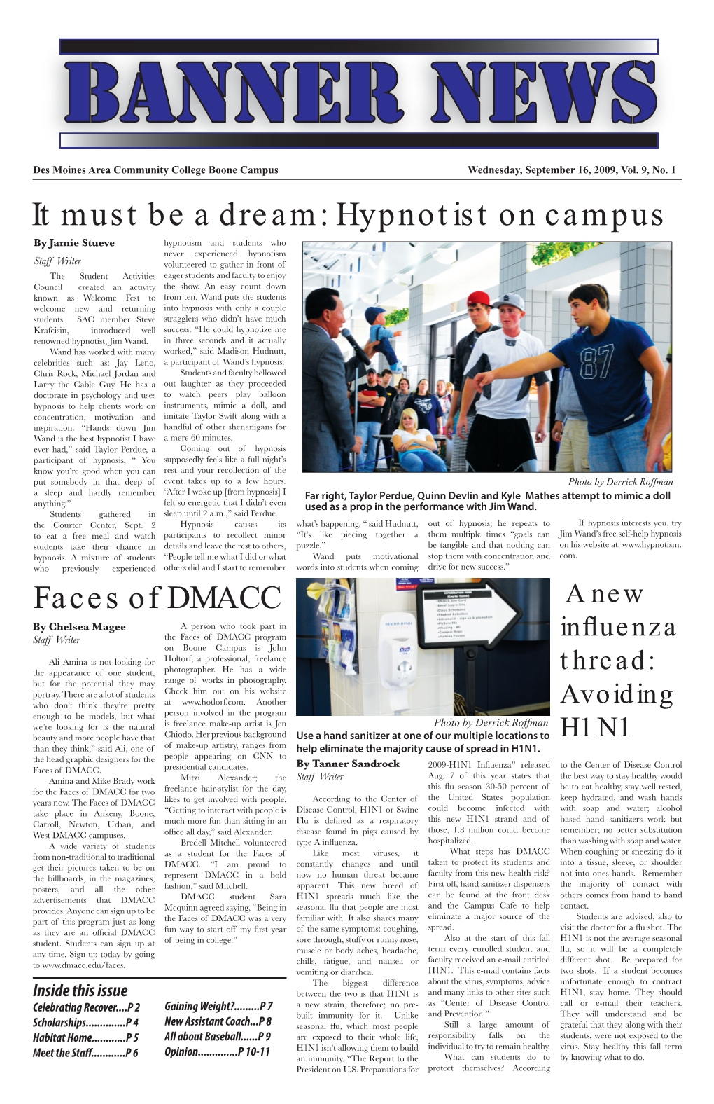 It Must Be a Dream: Hypnotist on Campus