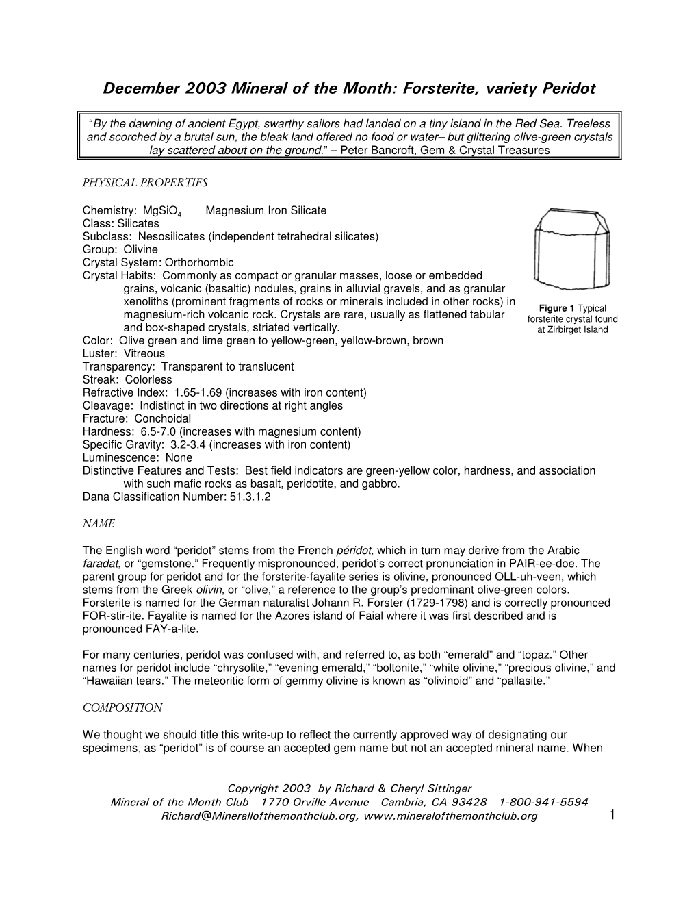 December 2002 Minera/ of the Month: Forsterite, Variety Peridot