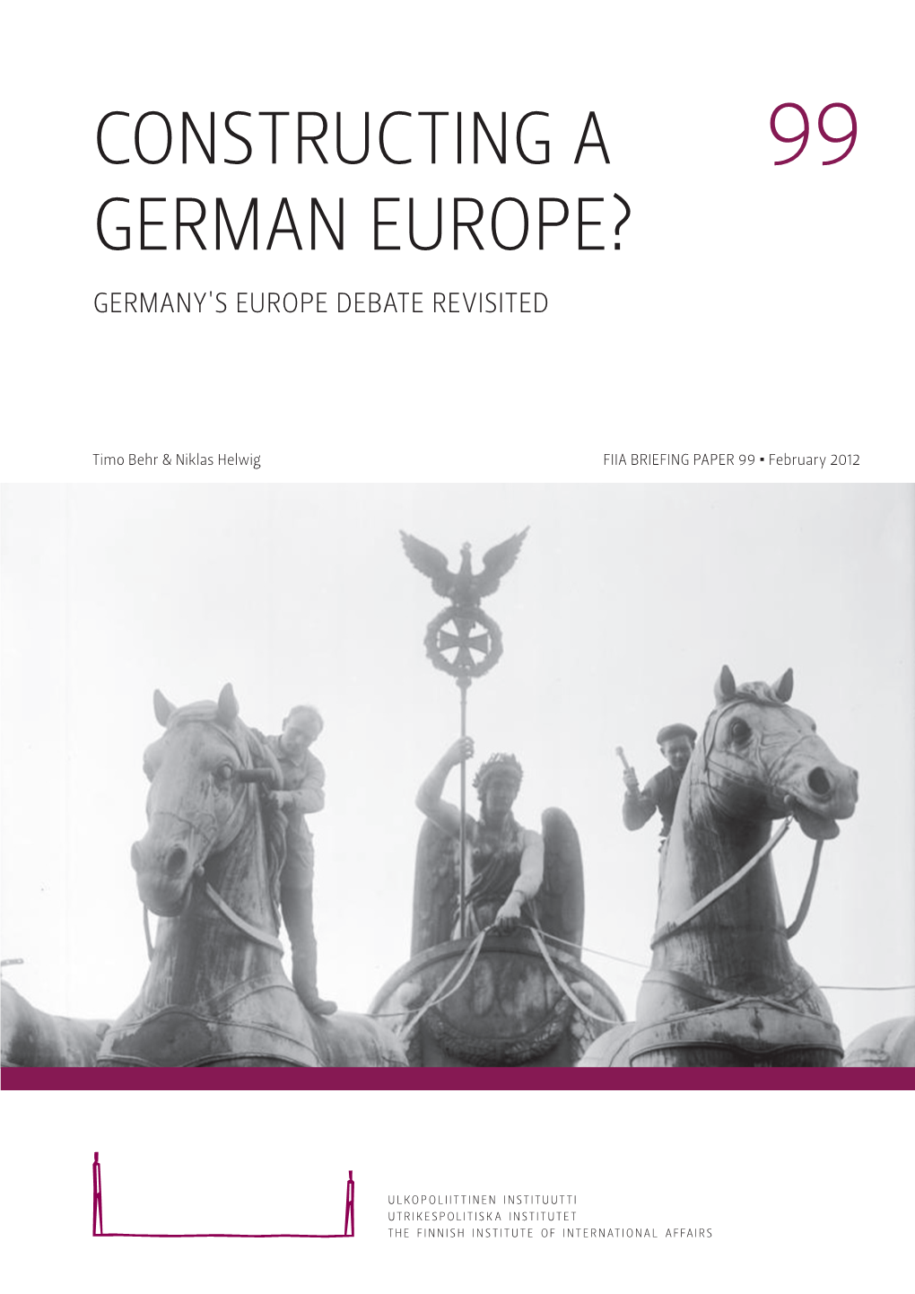 Constructing a German Europe?