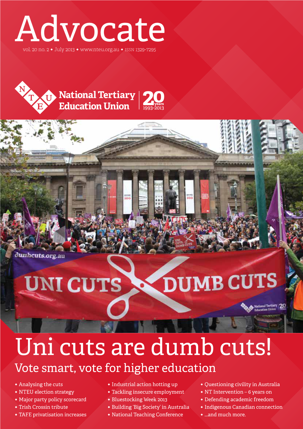 Uni Cuts Are Dumb Cuts! Vote Smart, Vote for Higher Education