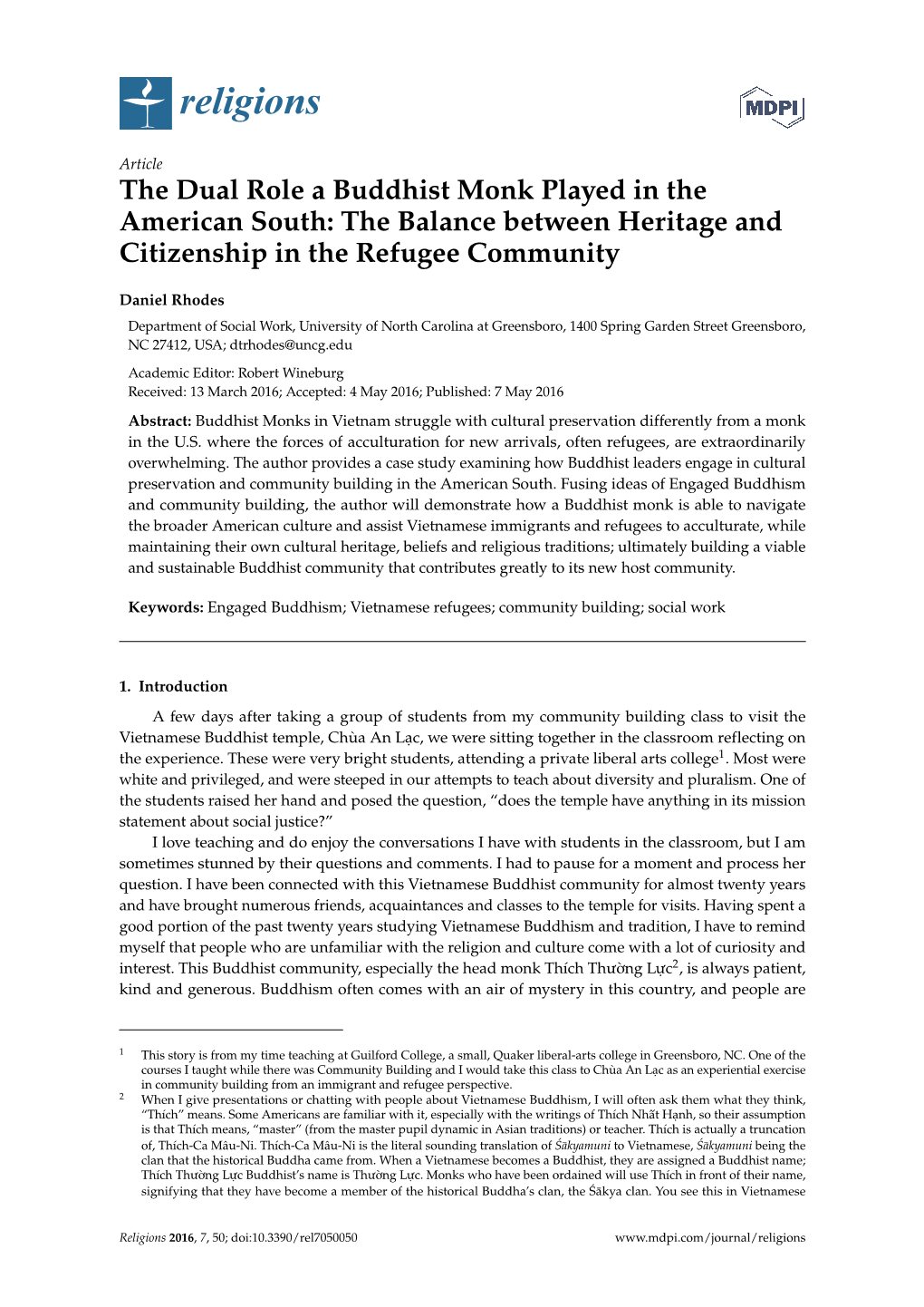 The Dual Role a Buddhist Monk Played in the American South: the Balance Between Heritage and Citizenship in the Refugee Community