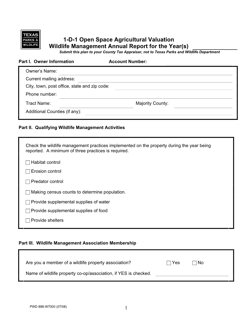 Wildlife Management Annual Report for the Year(S) Submit This Plan to Your County Tax Appraiser, Not to Texas Parks and Wildlife Department