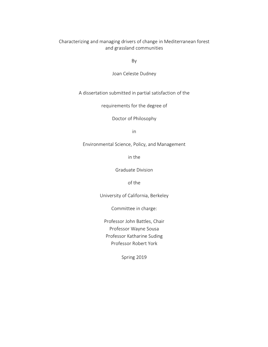 Characterizing and Managing Drivers of Change in Mediterranean Forest and Grassland Communities